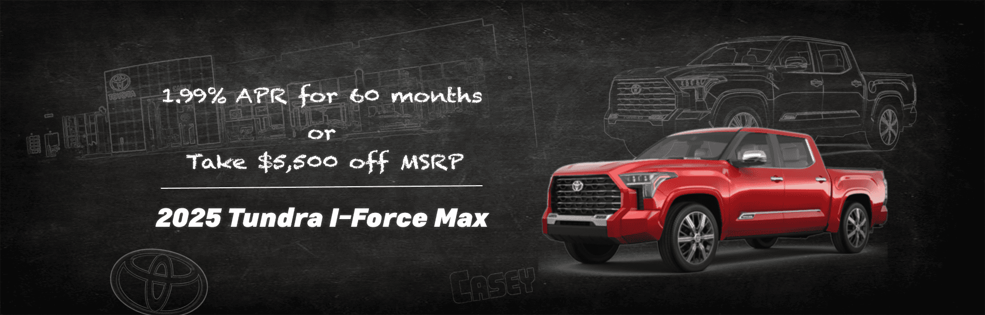 1920x-614-2025-Tundra-I-Force-Max-Models-1.99–APR-for-60-months-OR-Take–5-500-Off-MSRP