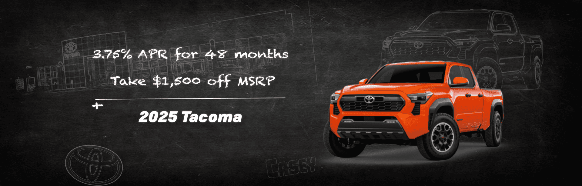 1920×614-2025-Tacoma-Models-3.75–APR-for-48-months-PLUS-Take–1-500-Off-MSRP