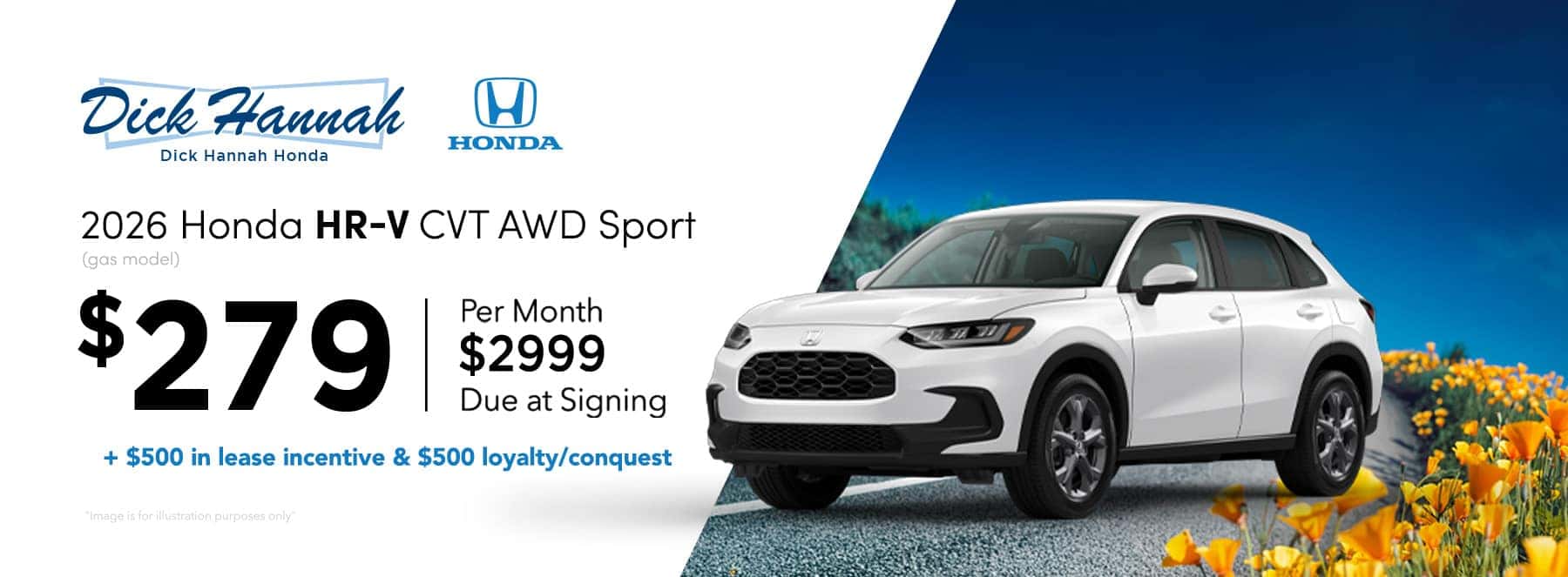 2027 Honda HR-V CVT AWD Sport (gas model) Lease Offer: $279 per month, 36 months $2,999.00 due at signing + $500 in lease incentive AND $500 in lease loyalty/conquest incentives