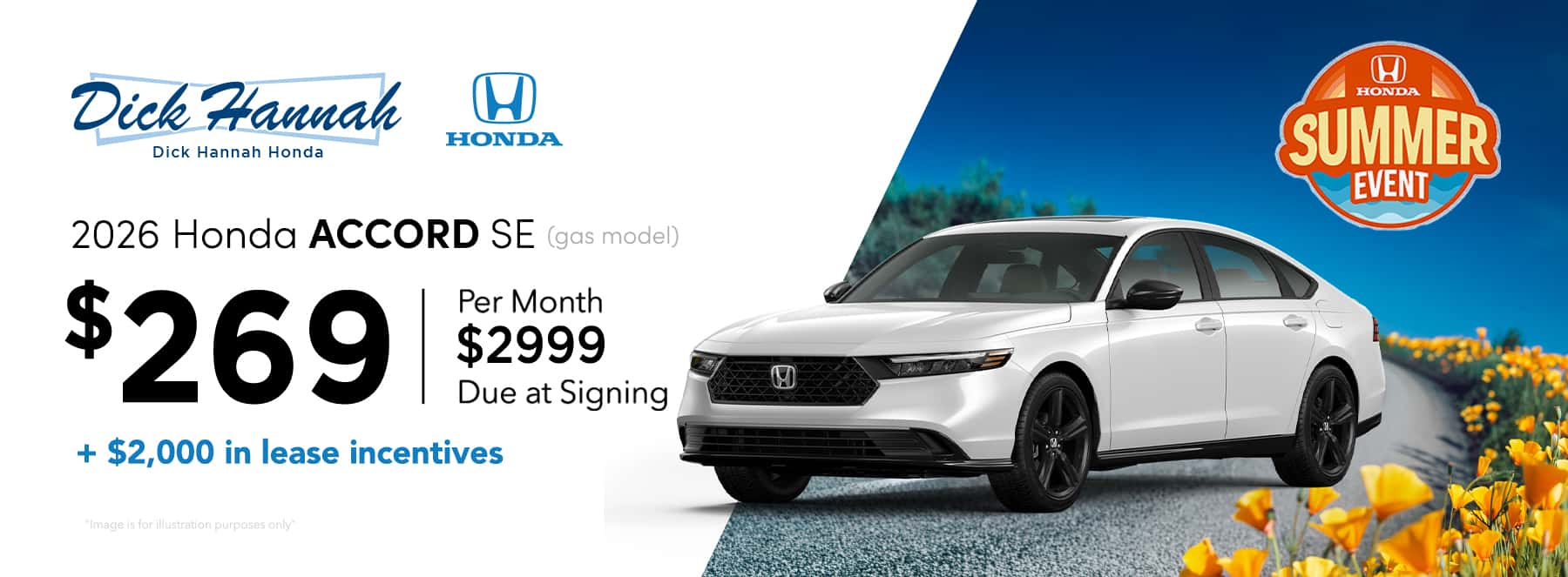 2026 Honda Accord SE (gas model) Lease Offer: $269 per month, 36 months $2,999 due at signing + $2000 in lease incentives!
