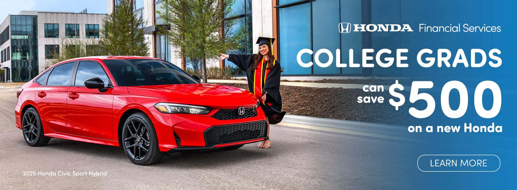 College Grads can save up to $500 on a new Honda