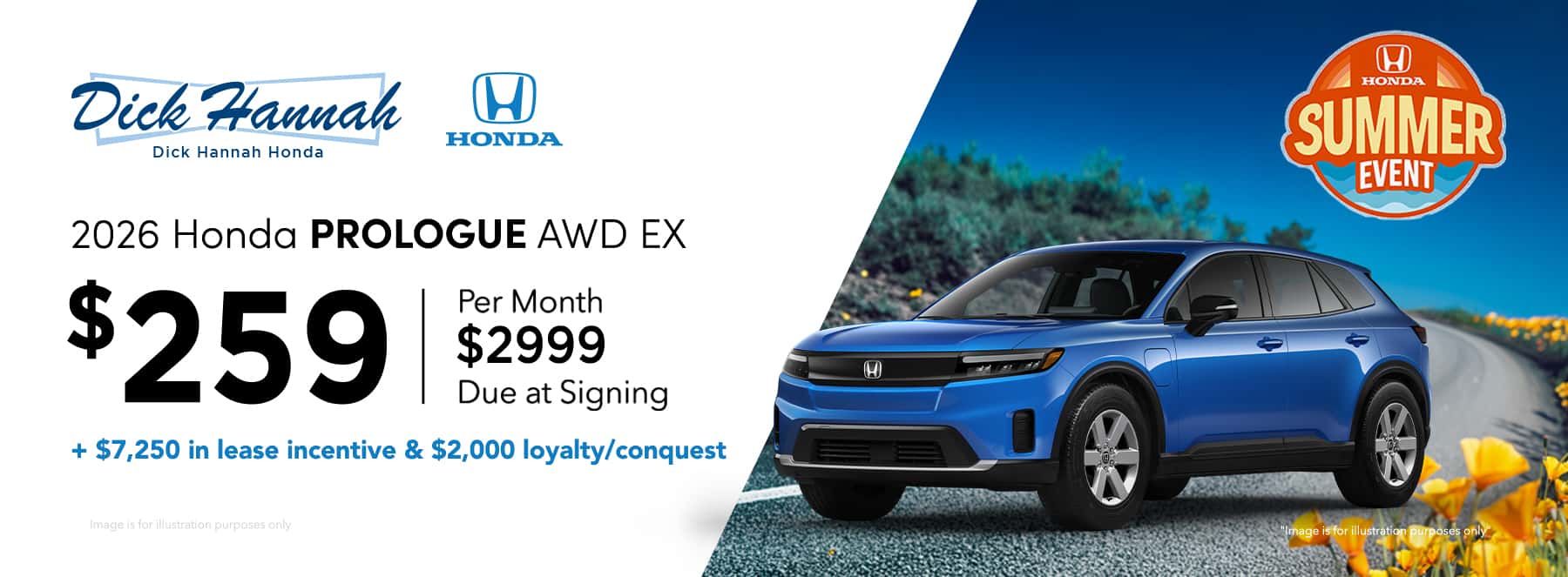 2026 Honda Prologue AWD EX Lease Offer: $259 per month, 36 months $2,999 due at signing + $7,250 in lease incentive AND $2,000 in lease loyalty/conquest incentives!