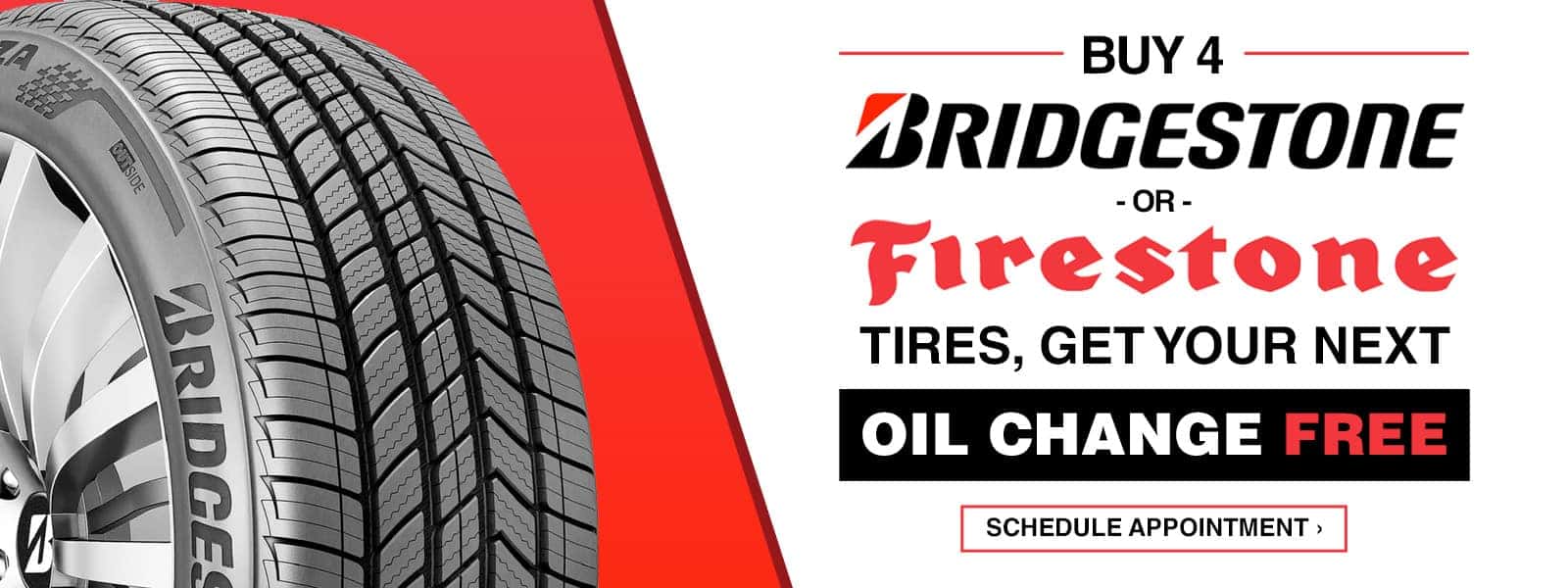 Buy 4 Tires Bridgestone or Firestone