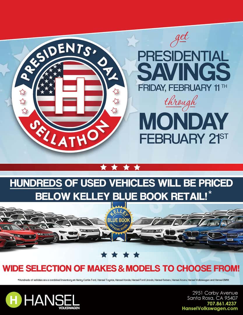 Presidents' Day 2022 Hansel Volkswagen of Santa Rosa