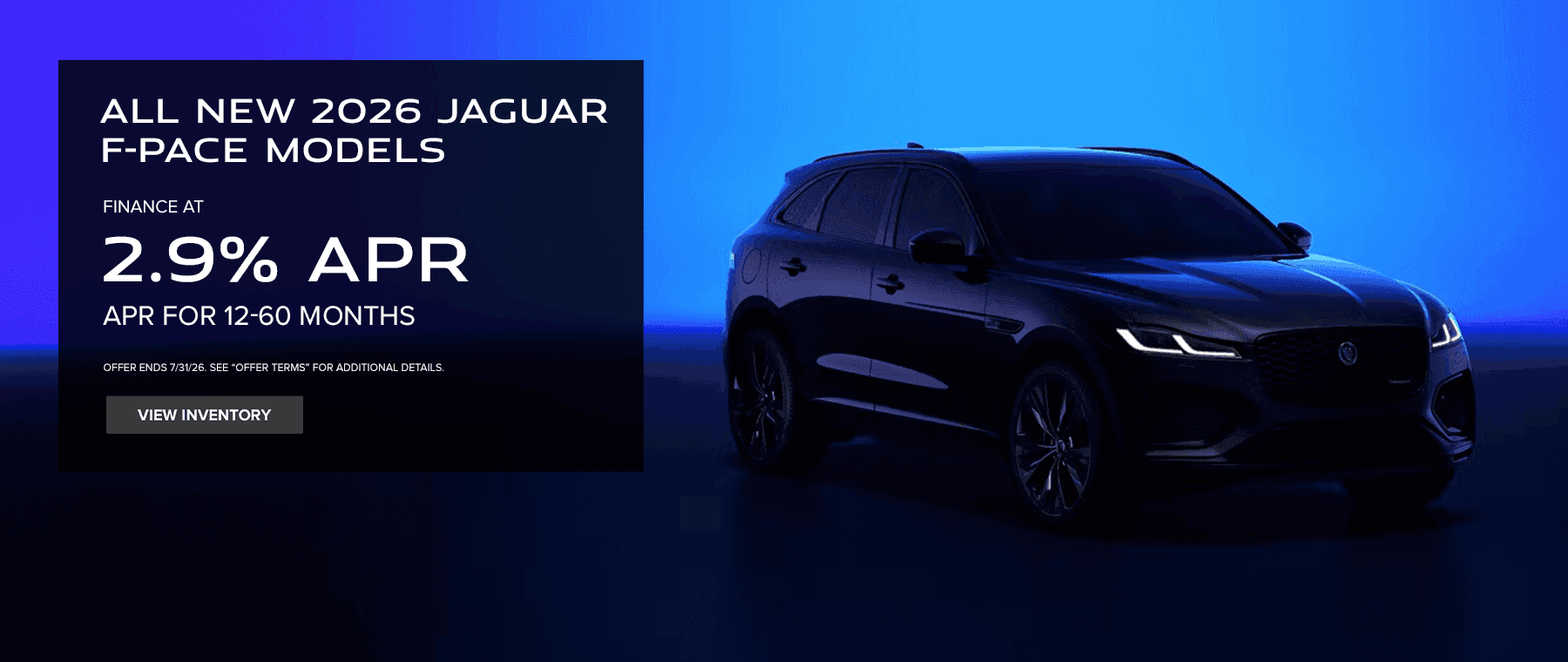 New 2026 F-Pace Subtext: Finance At 2.9% APR for 12-60 months