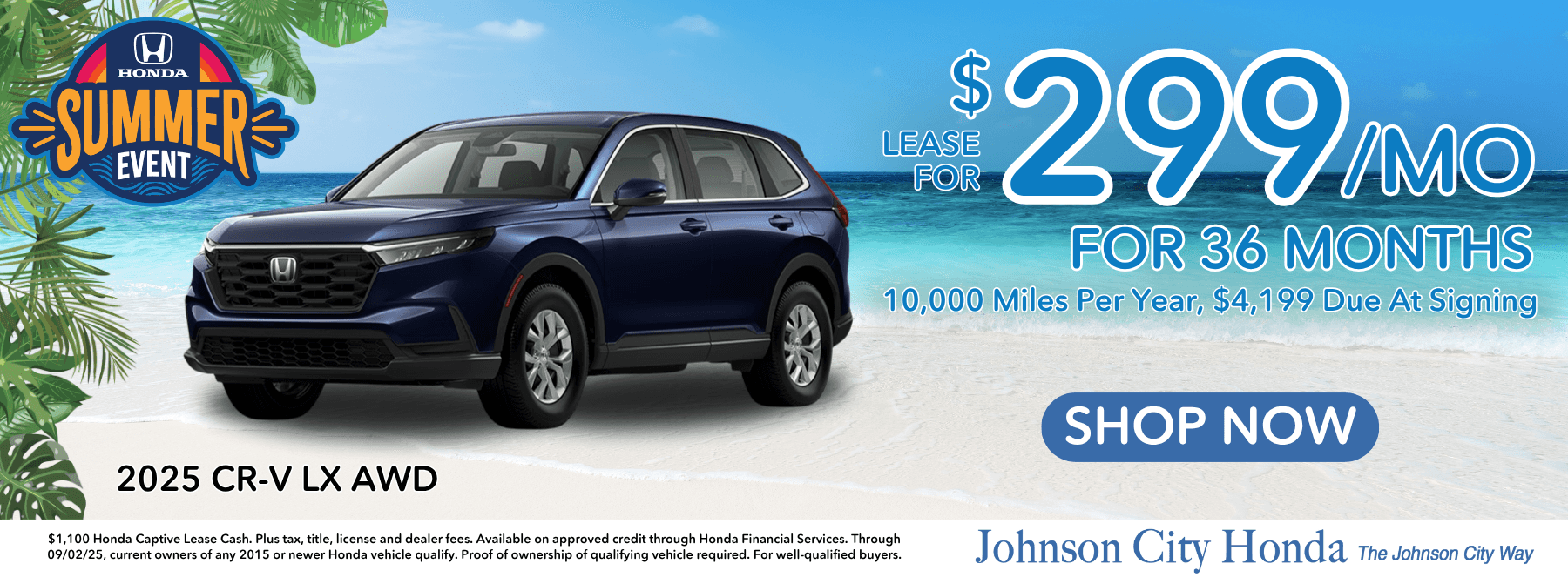 WEB BANNER SHOWING A $299 A MONTH LEASE FOR 36 MONTHS ON THE 2025 HONDA CR-V