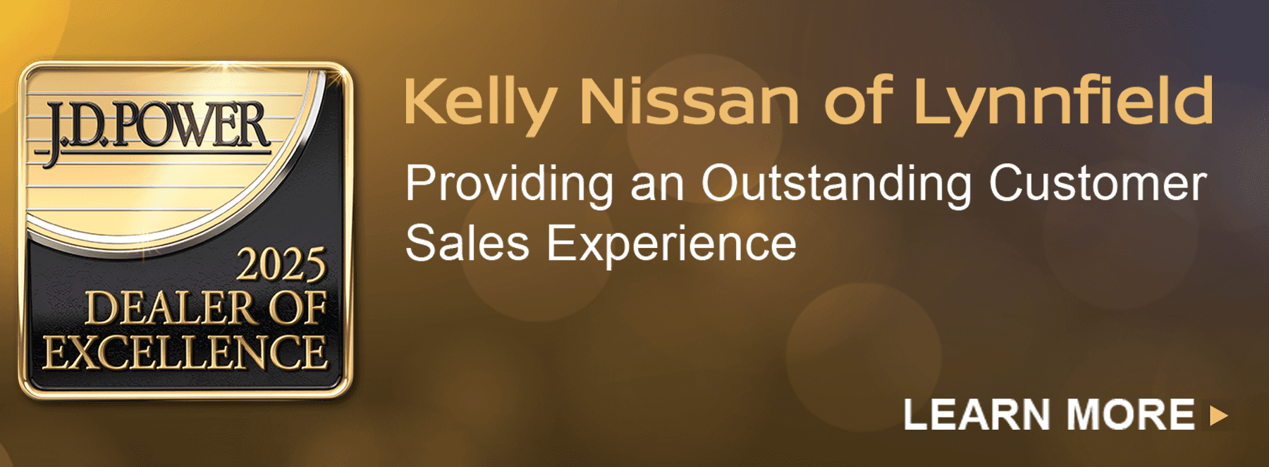 Kelly Nissan of Lynnfield Earns J.D. Power 2025 Dealer of Excellence Award