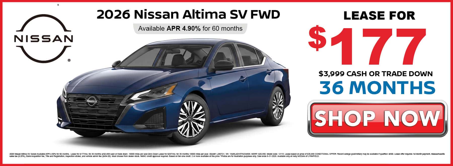 Lease the 2026 Nissan Altima SV for $177 per month for 36 months with $3,999 cash or trade down