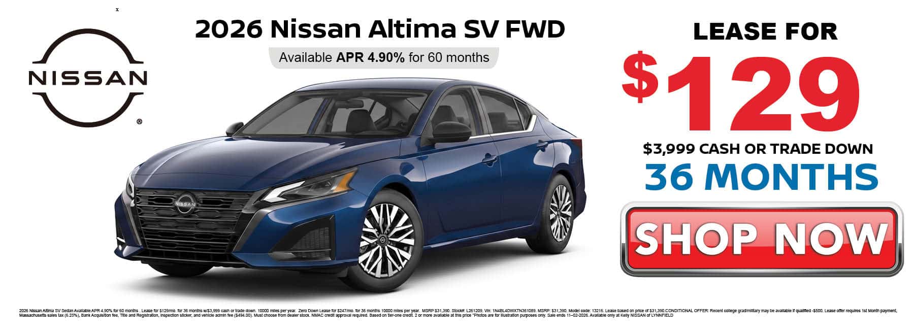 Lease the 2026 Nissan Altima SV for $129 per month for 36 months with $3,999 cash or trade down