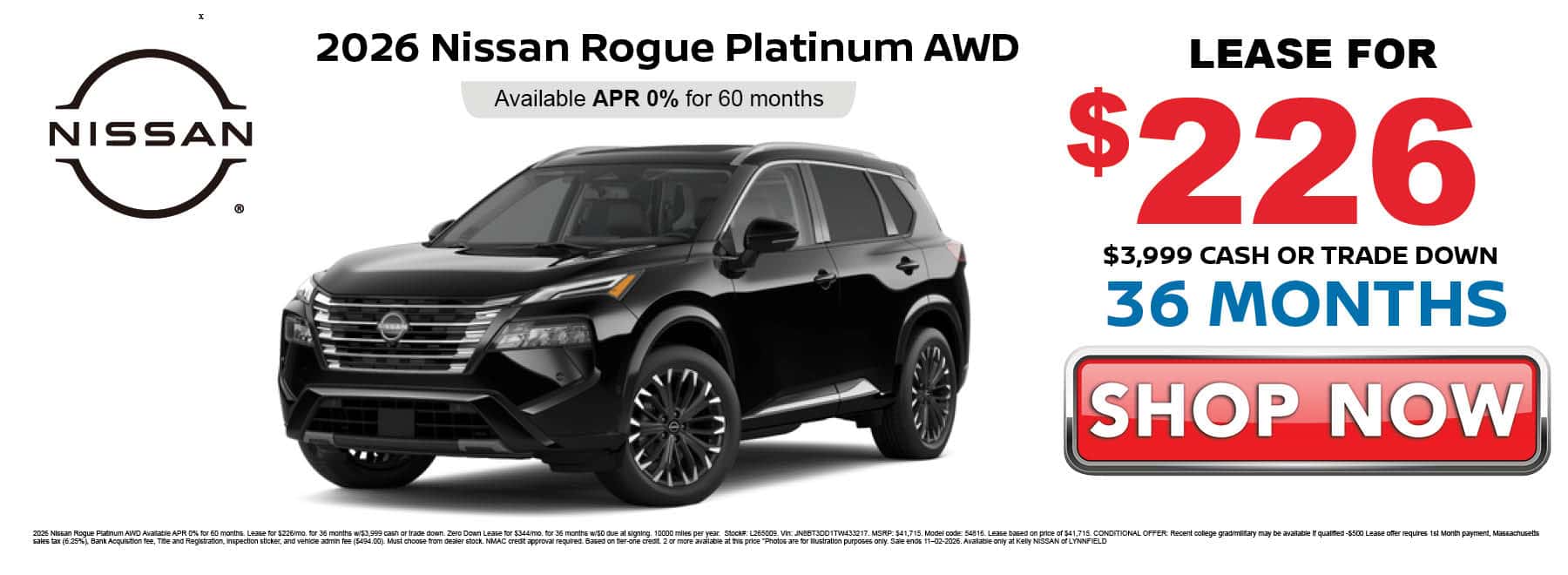 Lease the 2026 Nissan Rogue Platinum or $226 per month with $3999 down for 36 months