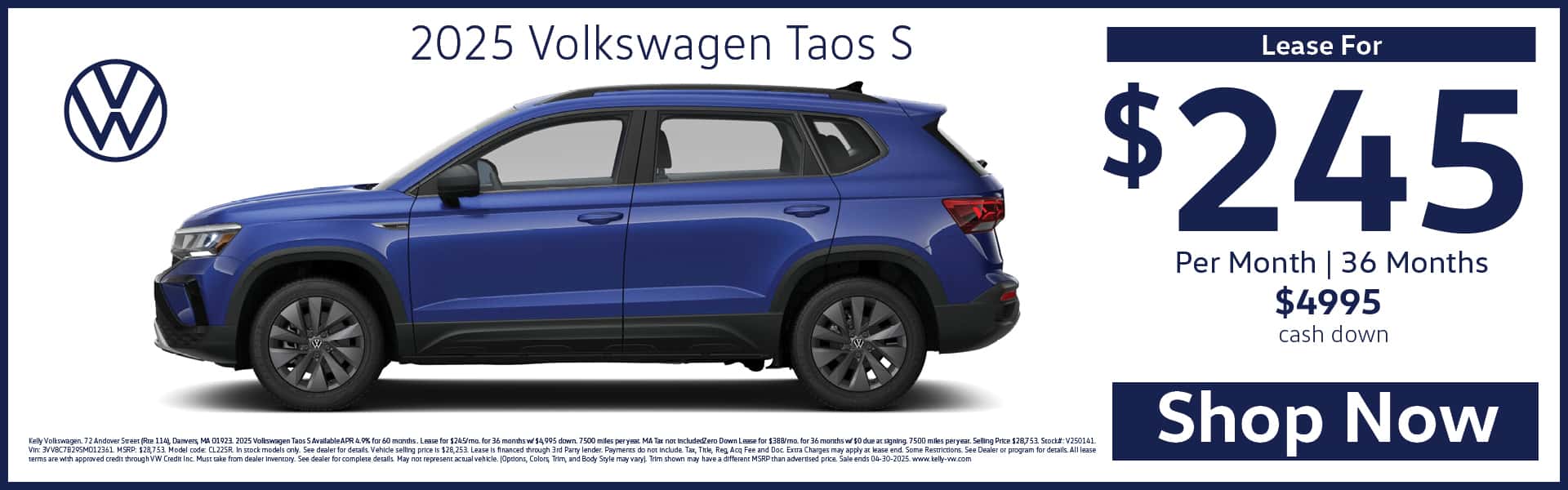 Lease the 2025 VW Taos S for $245 per month for 36 months with $4,995 cash down