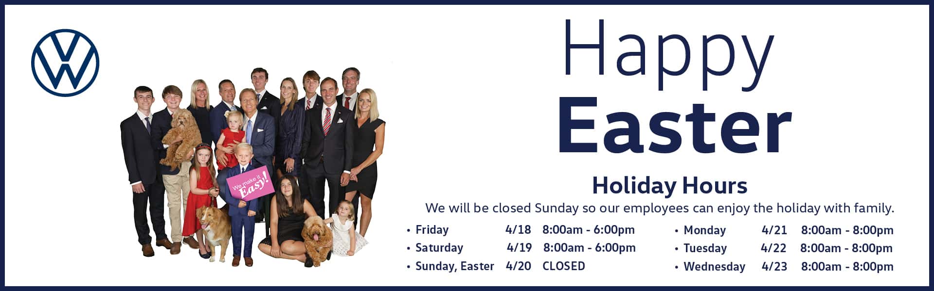 Easter Hours at Kelly VW