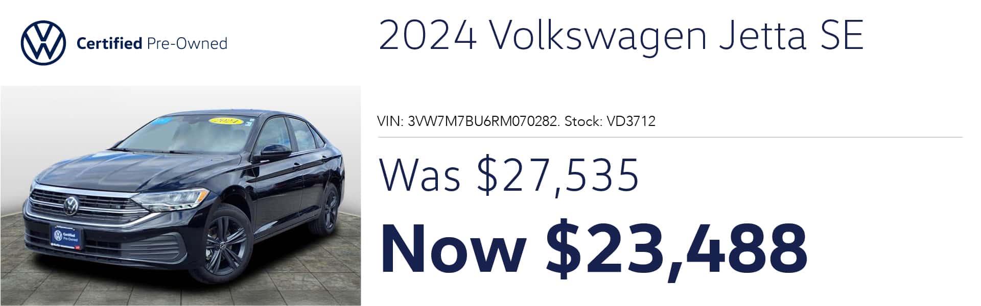 Certified Pre-Owned 2024 Volkswagen Jetta SE Was $27,535 Now $23,488