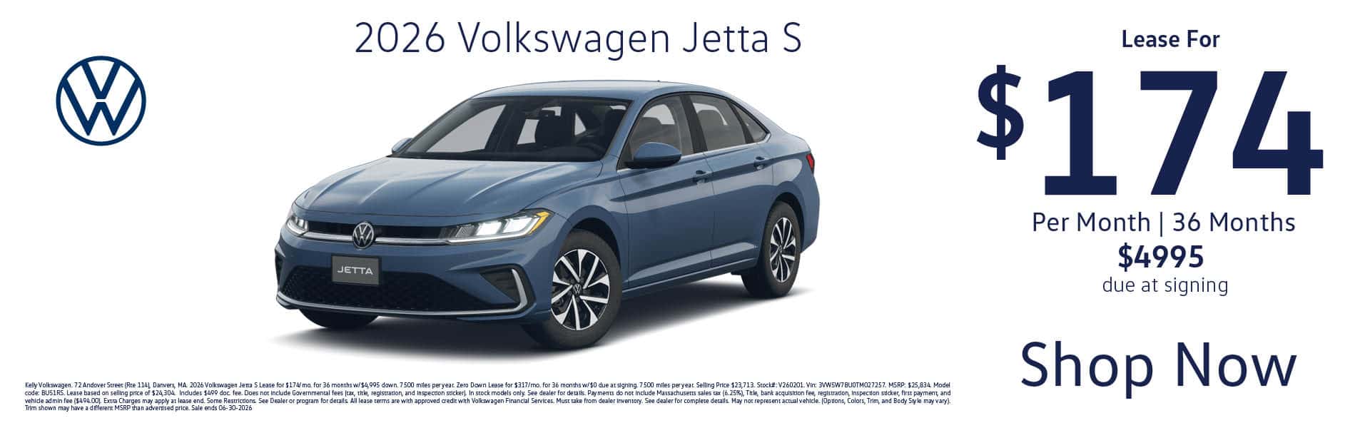 Lease the 2026 VW Jetta S for $174 per month for 36 months with $4995 due at signing