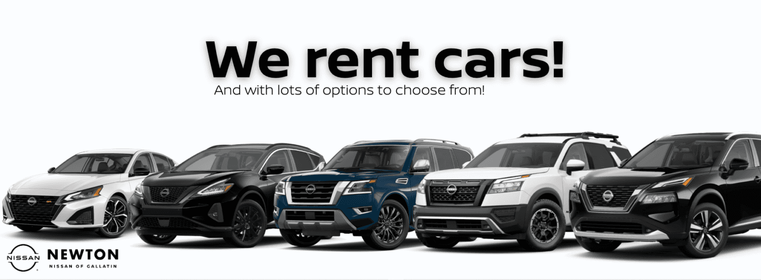 Rental Cars Are Back! Newton Nissan of Gallatin
