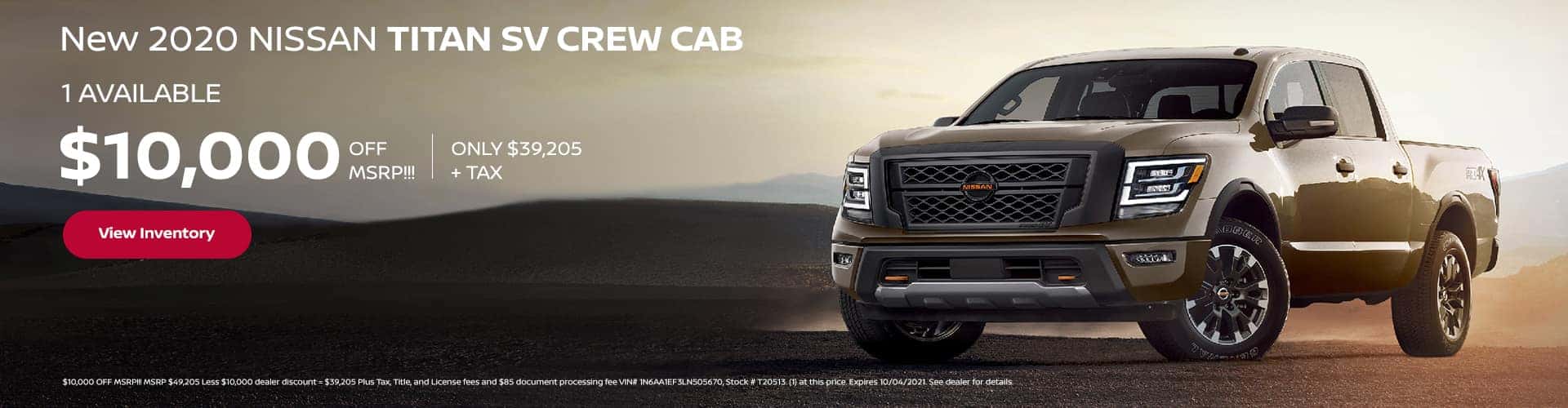 $10,000 OFF MSRP!!! New 2020 Nissan TITAN SV CREW CAB (1) AVAILABLE
