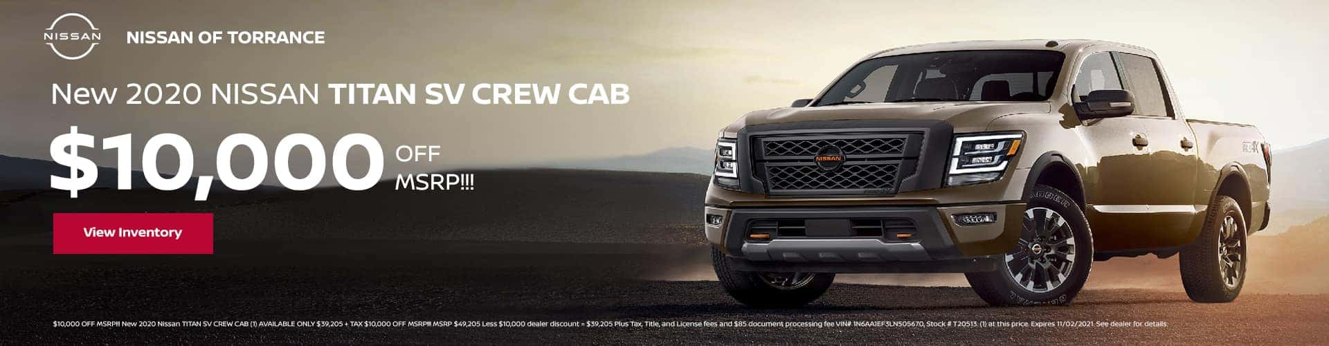 New 2020 Nissan TITAN SV CREW CAB $10,000 OFF MSRP!!