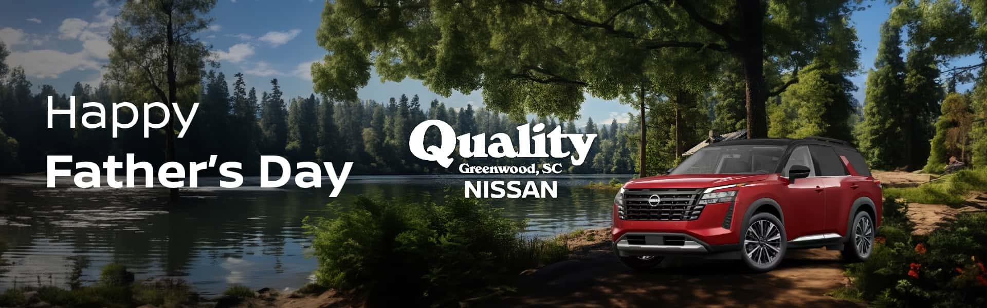 Happy Father's Day from Quality Nissan