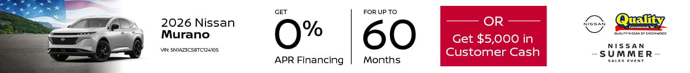 Get 0% Financing for up to 60 Months OR $5,000 Customer Cash on a new 2026 Murano