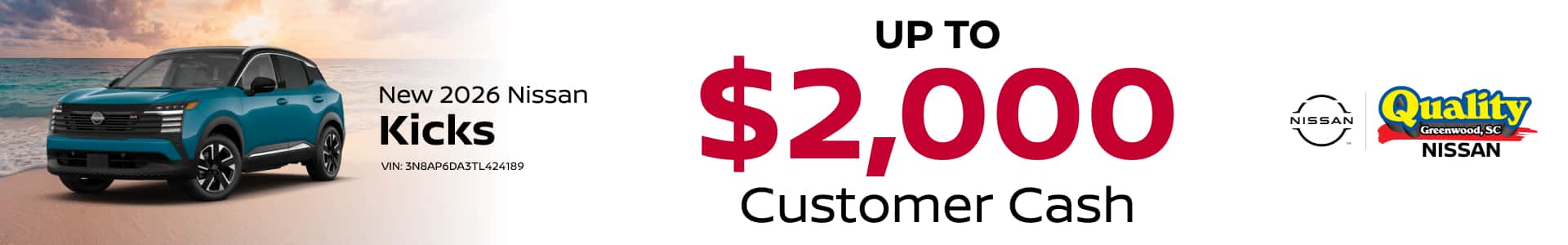 Up to $2,000 Customer Cash on a new Nissan Kicks