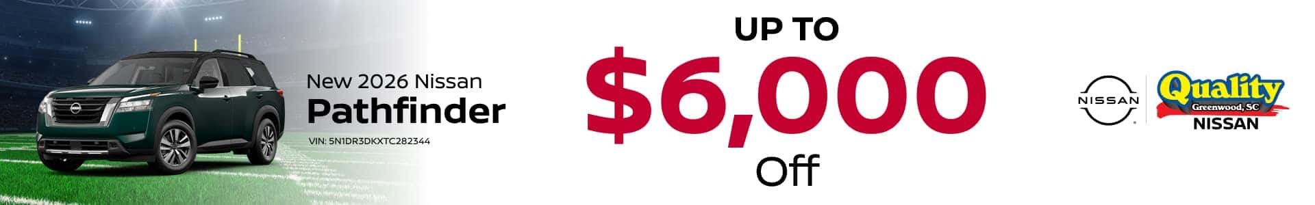 Up to $6,000 Off a New Nissan Pathfinder