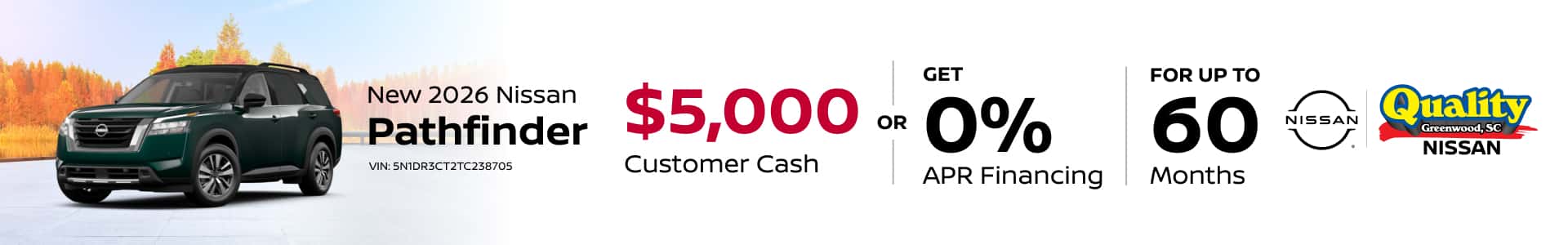 Up to $5,000 Off or 0% APR for a new Pathfinder