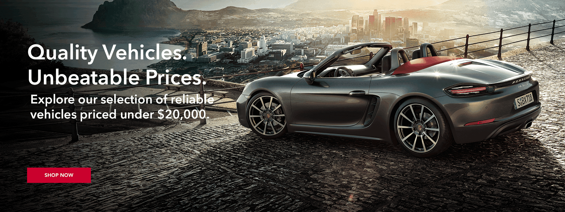 Quality Vehicles. Unbeatable Prices.