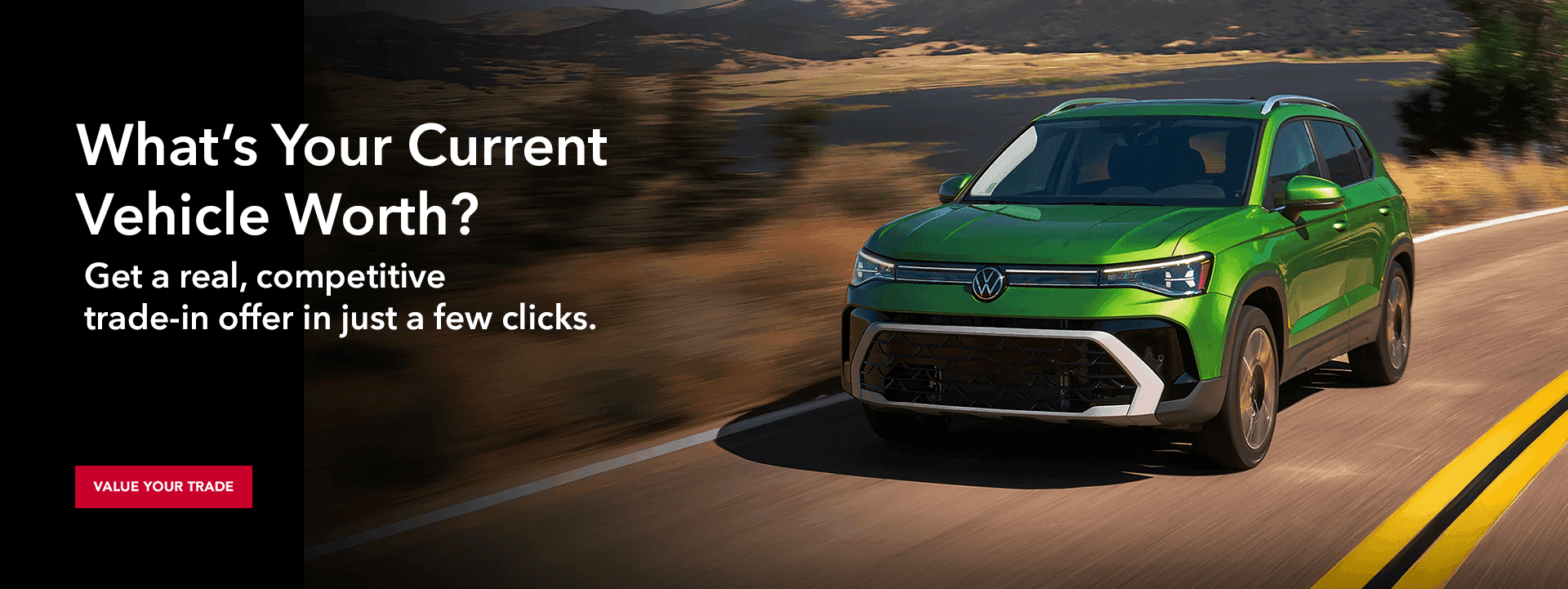 What’s Your Current Vehicle Worth?