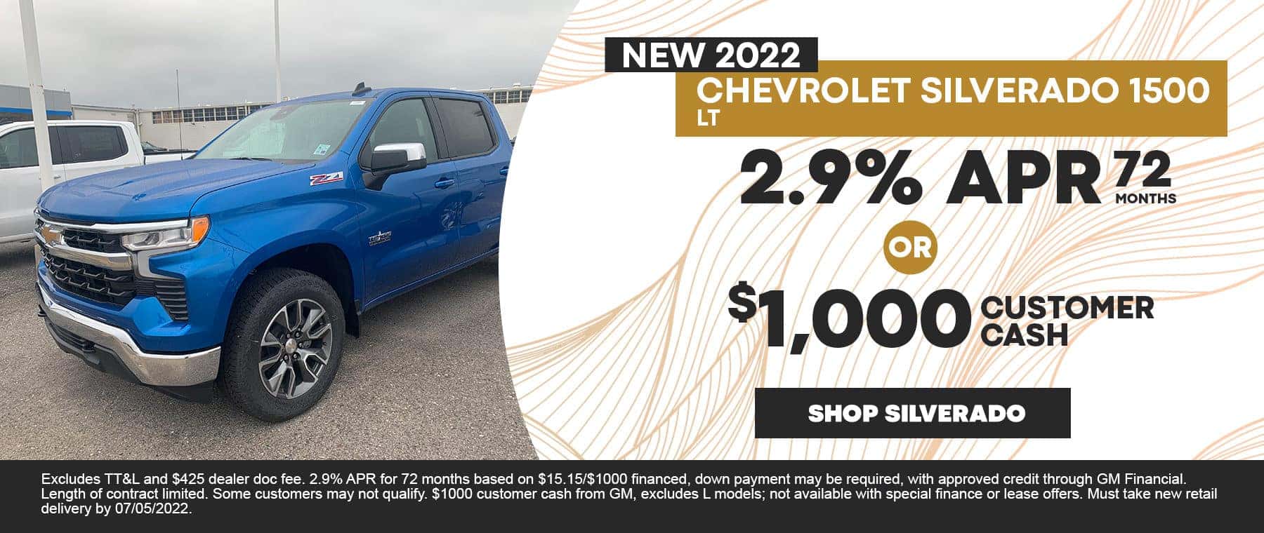 2.9% APR/72 Months OR $1,000 Customer Cash