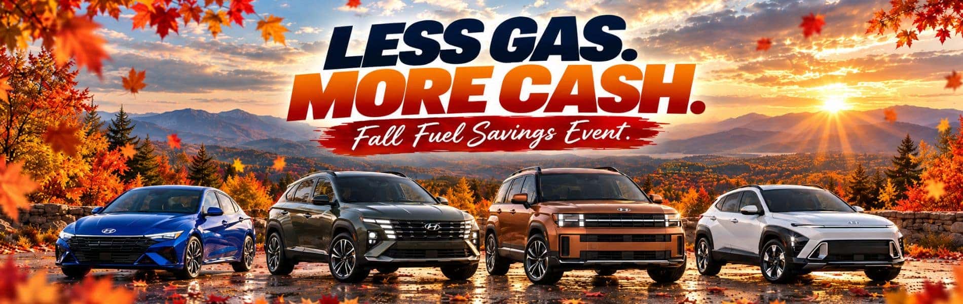 Spokane Hyundai Less Gas More Cash Fall Fuel Savings Event
