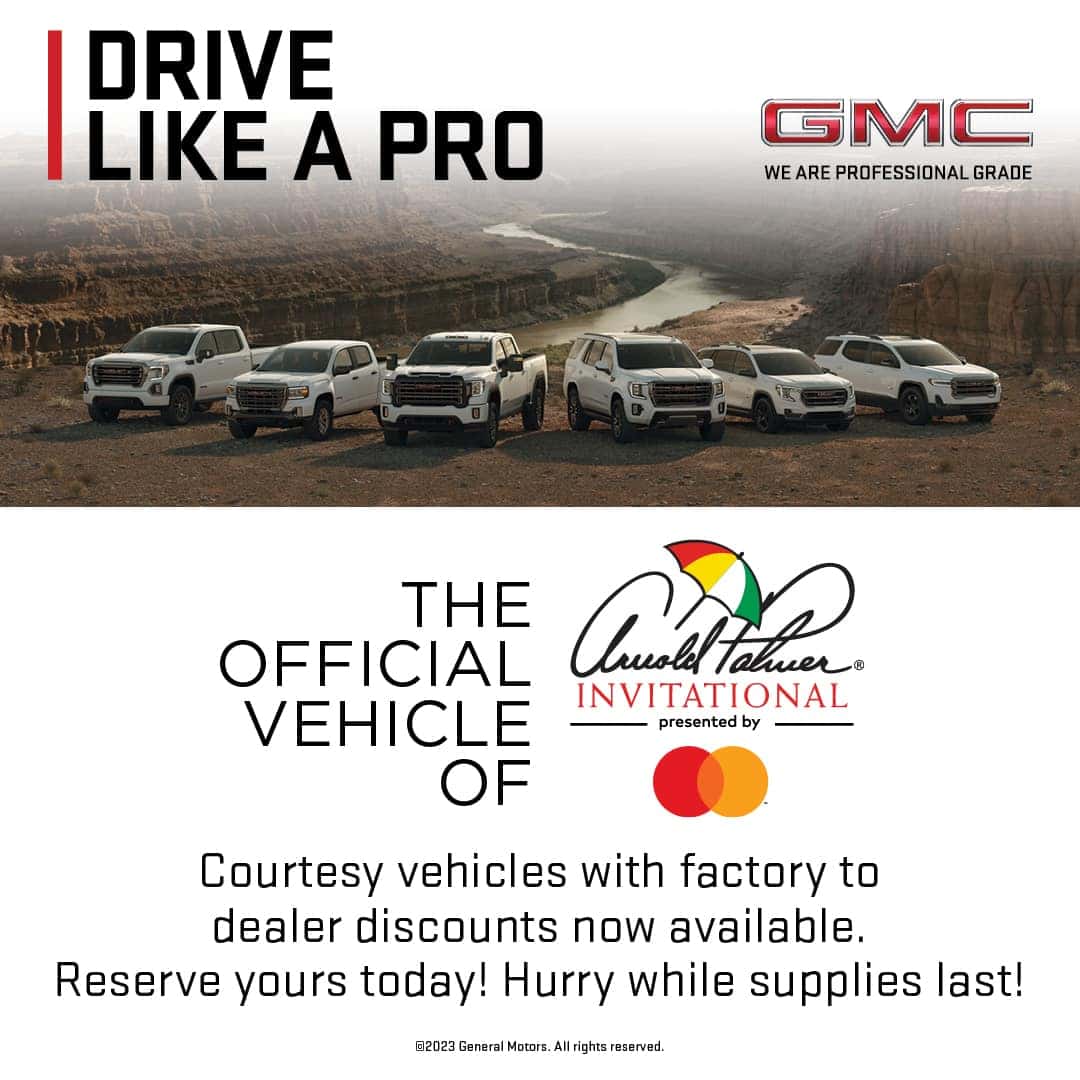 Arnold Palmer GMC Courtesy Vehicles