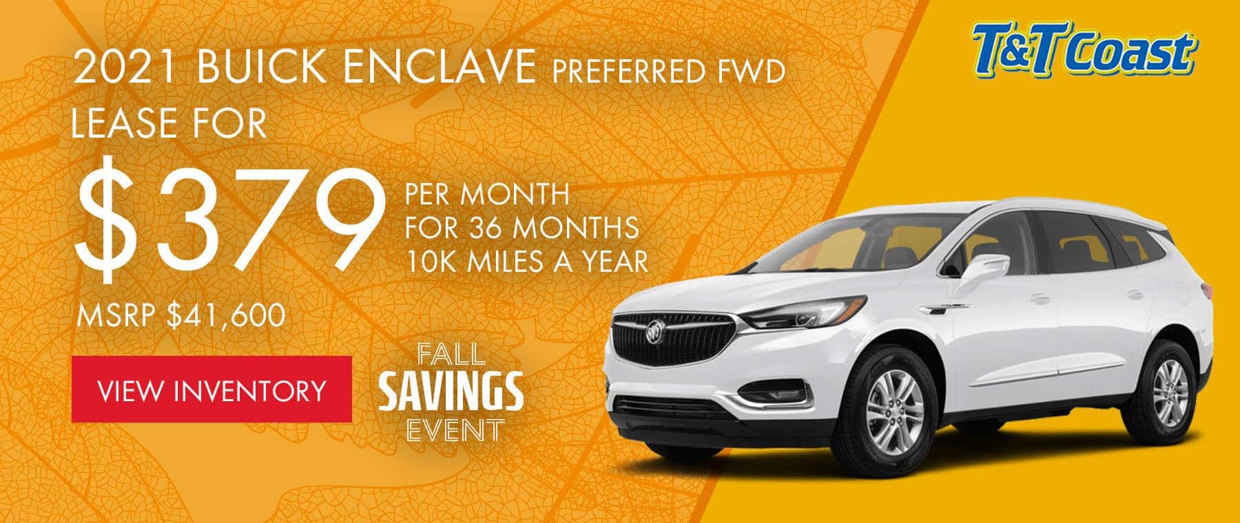 2021 BUICK ENCLAVE PREFERRED FWD MSRP $41,600 $379/MONTH LEASE! For 36 Months /10K Miles/Year