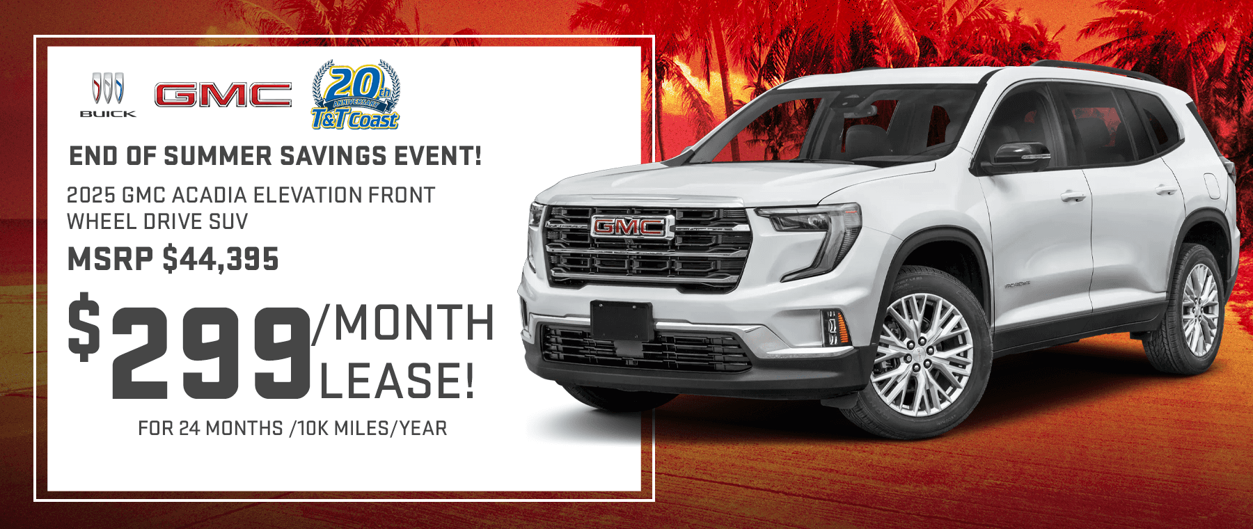 2025 Acadia $299/24 Months August