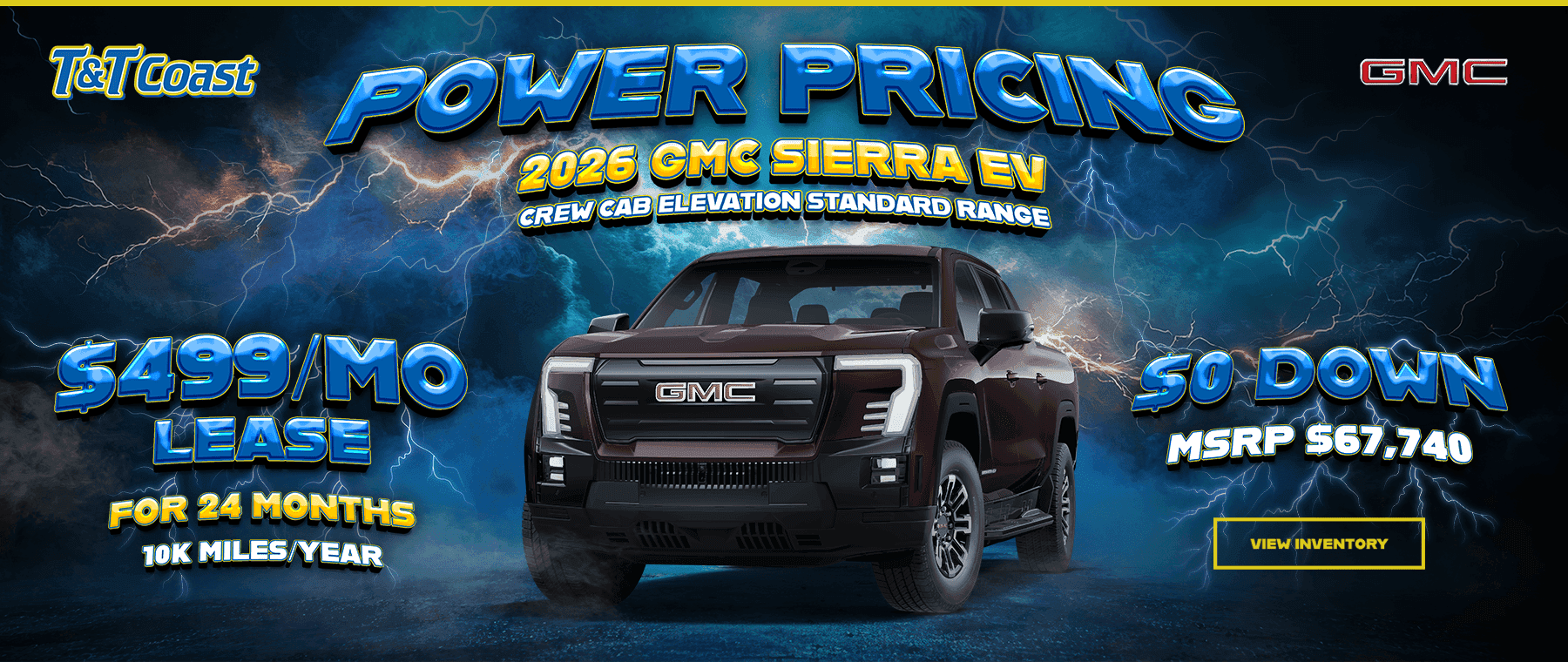 Headline*: 2026 GMC Sierra EV Crew Cab Elevation Standard Range Subtext: $0 DOWN MSRP $67,740 $499/MO LEASE! FOR 24 MONTHS 10K MILES/YEAR