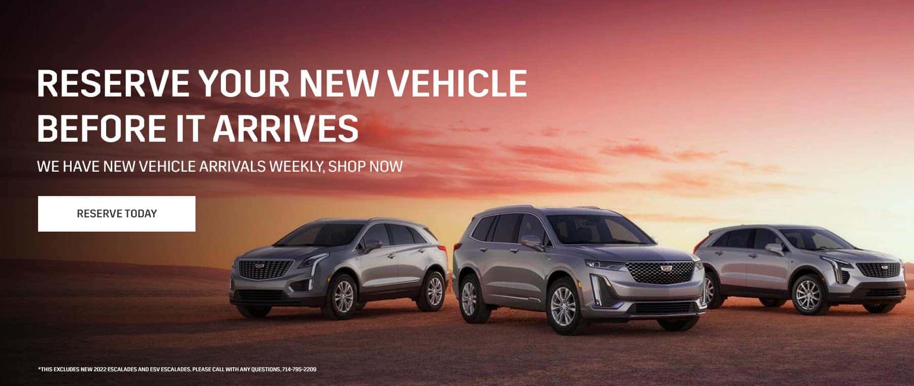 Reserve Your New Vehicle Before It Arrives