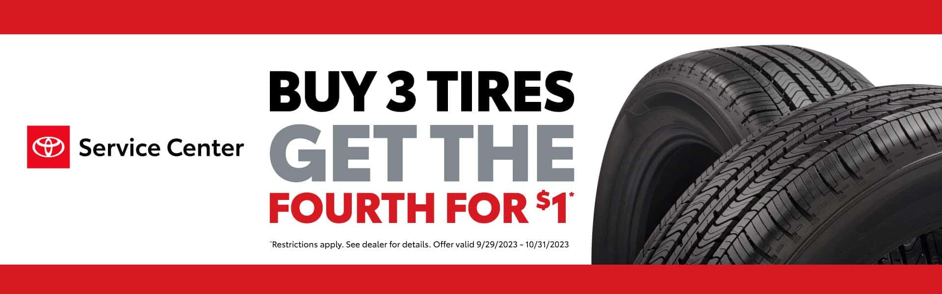 Buy 3 Tires, get the 4th for free