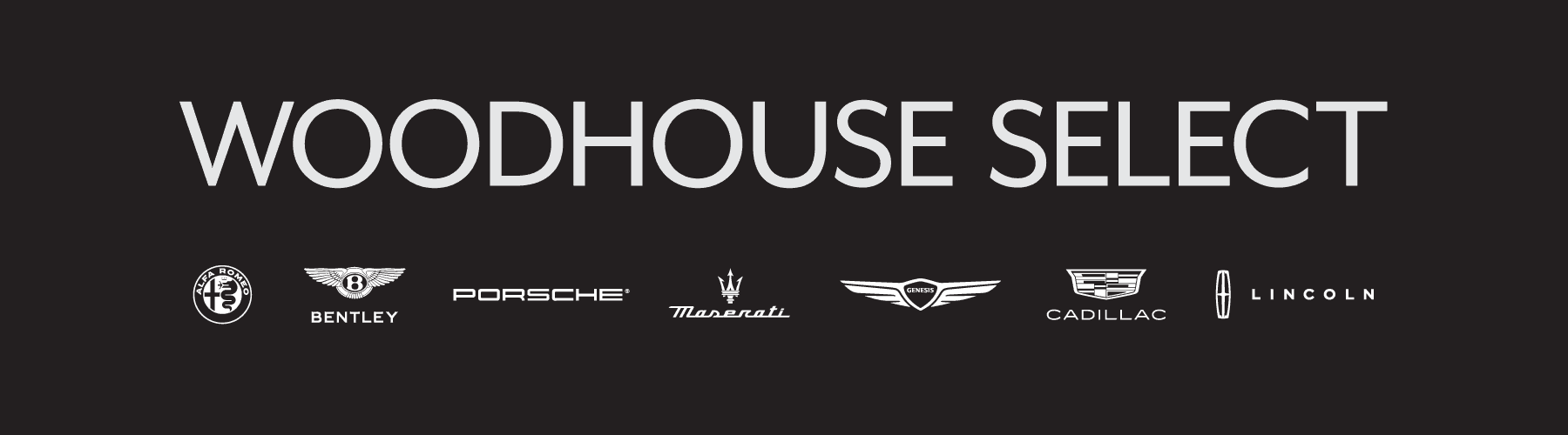 Woodhouse Select Luxury Brands Woodhouse Auto Family