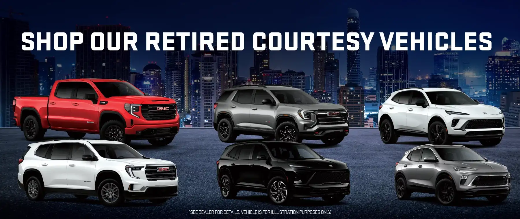 SHOP OUR RETIRED COURTESY VEHICLES