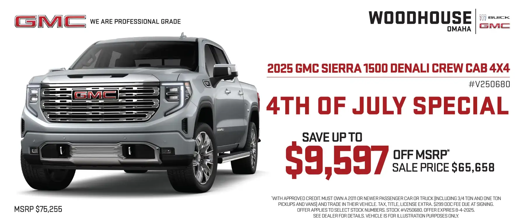 2025 GMC SIERRA 1500 DENALI CREW CAB 4X4 (V250680)- 4th of July Special - Save up to $9,597 off MSRP*