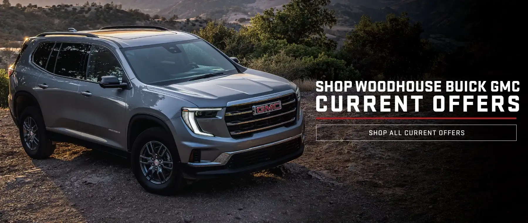SHOP WOODHOUSE BUICK GMC CURRENT OFFERS