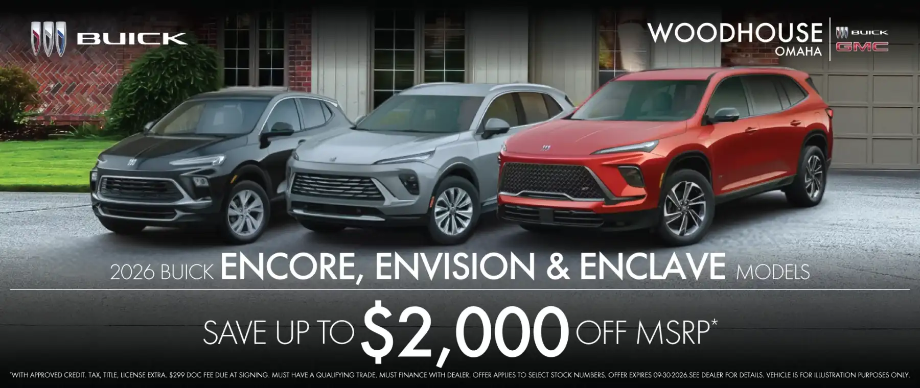 2026 BUICK ENCORE (V260806, V260919, V261039) , ENVISION (V260559, V260560, V260562) & ENCLAVE (V260092, V260115, V260120) MODELS - Save Up to $2,000 Off MSRP*