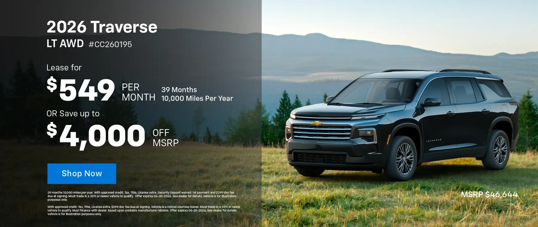 2026 Chevy Traverse LT AWD - Lease for $549 per month for 39 months 10,000 miles per year