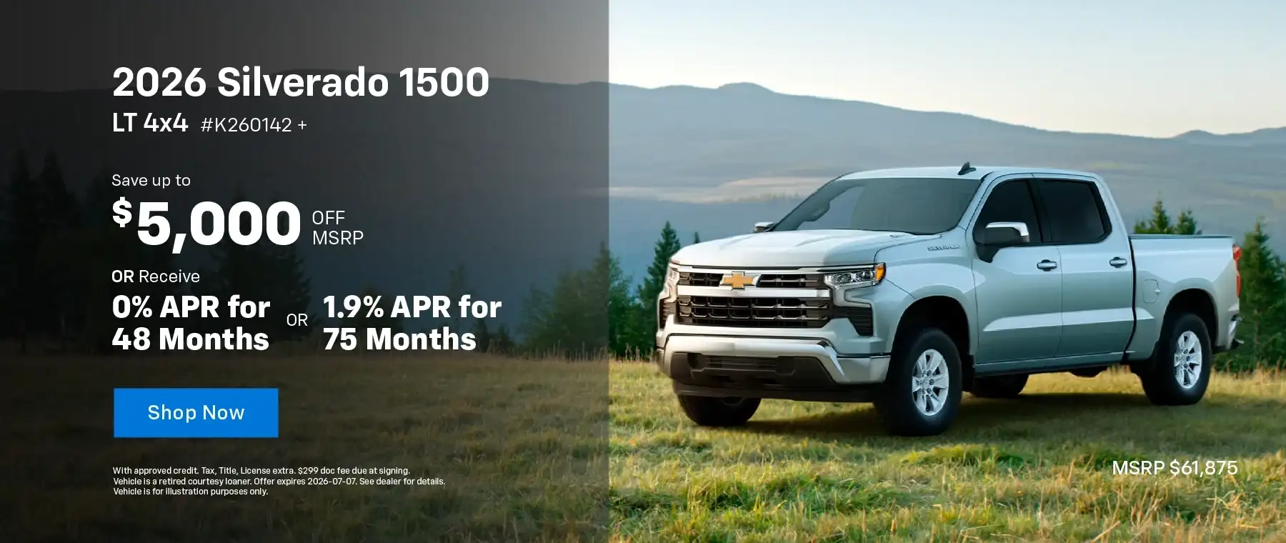 2026 Chevy Silverado 1500 LT Crew Cab 4x4 - Save up to $5,000 off MSRP & Receive 0% APR for 60 months or 1.9% APR for 75 months